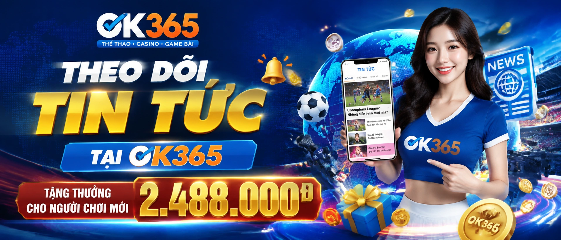 Bảng tin cập nhật chuyên mục và ưu đãi trên ok365
